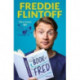 The Book of Fred: Funny anecdotes and hilarious insights from the much-loved TV presenter and cricketer