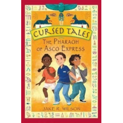 Cursed Tales: The Pharaoh of Asco Express