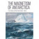 The Magnetism of Antarctica: The Ross Expedition 1839-1843