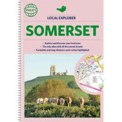 Philip's Local Explorer Street Atlas Somerset: (Spiral binding)