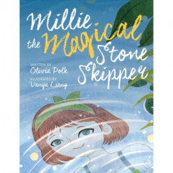 Millie the Magical Stone Skipper
