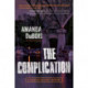The Complication: A Camille Delaney Mystery