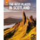The Rough Guide to the 100 Best Places in Scotland
