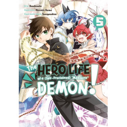 The Hero Life of a (Self-Proclaimed) Mediocre Demon! 5