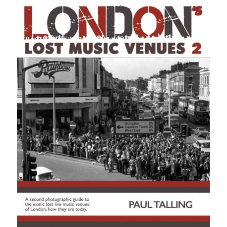 London's Lost Music Venue 2