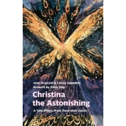 Christina the Astonishing