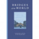 Bridges of the World