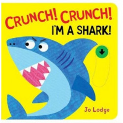 Crunch! Crunch! Shark!