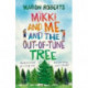 Mikki and Me and the Out-of-Tune Tree