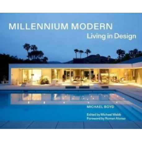 Millennium Modern: Living in Design