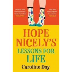Hope Nicely's Lessons for Life: 'An absolute joy' - Sarah Haywood