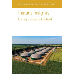 Instant Insights: Using Crops as Biofuel