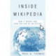 Inside Wikipedia: How It Works and How You Can Be an Editor