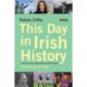This Day in Irish History: From the social media sensation @thisdayirish
