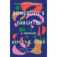 Somebody's Daughter: The International Bestseller and an Amazon.com book of 2021
