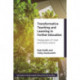 Transformative Teaching and Learning in Further Education: Pedagogies of Hope and Social Justice