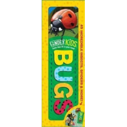 Fandex Kids: Bugs: Facts That Fit in Your Hand: 49 Incredible Insects, Spiders & More!