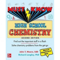 Must Know High School Chemistry, Second Edition