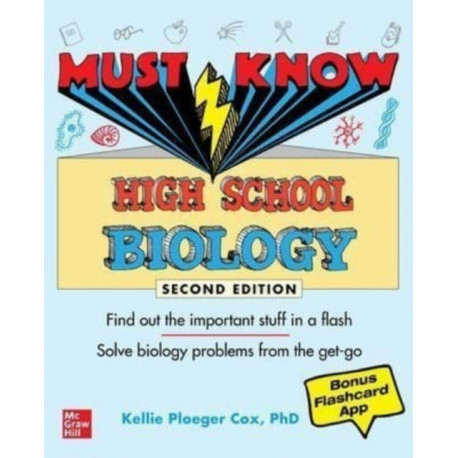 Must Know High School Biology, Second Edition