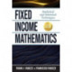 Fixed Income Mathematics, Fifth Edition: Analytical and Statistical Techniques