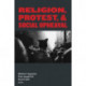 Religion, Protest, and Social Upheaval