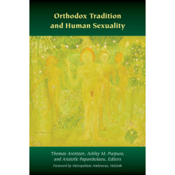 Orthodox Tradition and Human Sexuality