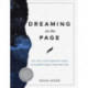 Dreaming on the Page: Tap Into Your Midnight Mind to Supercharge Your Writing