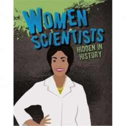 Women Scientists Hidden in History