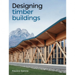 Designing Timber Buildings