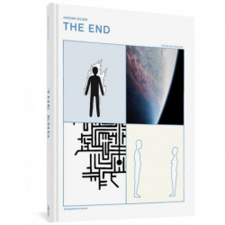 The End: Revised and Expanded