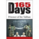 165 Days: Prisoner of the Taliban