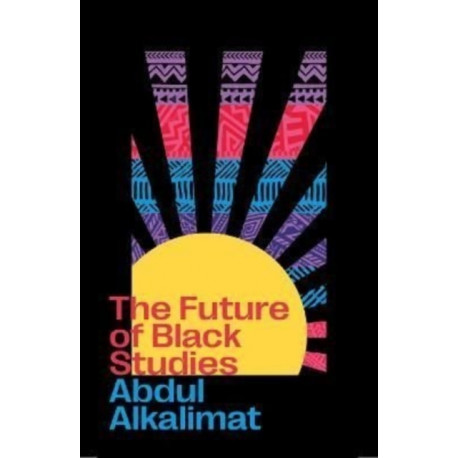 The Future of Black Studies