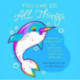 You Can Do All Things: Drawings, Affirmations and Mindfulness to Help With Anxiety and Depression (Book Gift for Women)