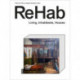 ReHab: Living, Inhabitants, Houses