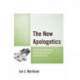 The New Apologetics: At the Intersection of Secularism, Science, and Spirituality