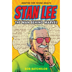 Stan Lee: The Man behind Marvel, Young Adult Edition