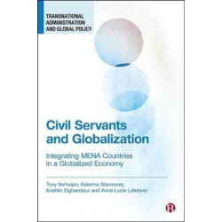 Civil Servants and Globalization: Integrating MENA Countries in a Globalized Economy