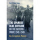 The Spanish Blue Division on the Eastern Front, 1941-1945: War, Occupation, Memory