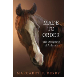 Made to Order: The Designing of Animals