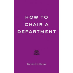 How to Chair a Department