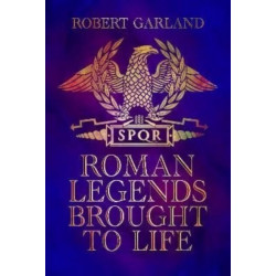 Roman Legends Brought to Life