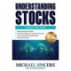 Understanding Stocks, Third Edition