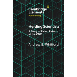 Herding Scientists: A Story of Failed Reform at the CDC