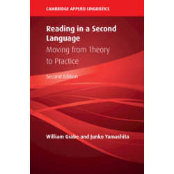 Reading in a Second Language: Moving from Theory to Practice