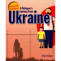A Refugee s Journey from Ukraine