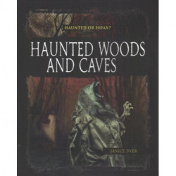 Haunted Woods Caves