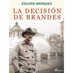 La decisión de Brandes