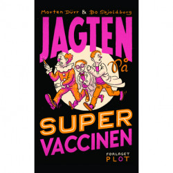 Jagten på supervaccinen