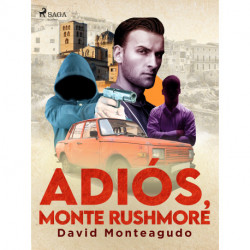 Adiós, monte Rushmore