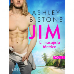 Jim 1: El masajista tántrico – una novela corta erótica